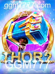 Descubra o Mundo de Thor2: Aventura e Desafios com GGM777